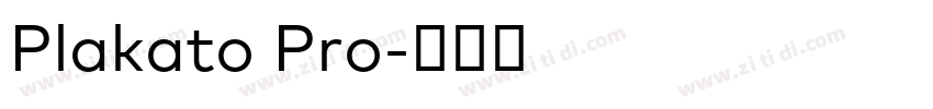Plakato Pro字体转换